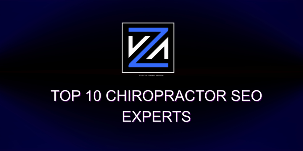 Top 10 Chiropractor SEO Experts